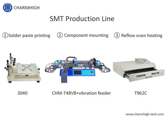 T962C إنحسر فرن SMT خط إنتاج 3040 طابعة استنسل Chmt48vb اختيار أعلى الجدول ومكان
