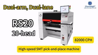 آلة الالتقاط والوضع ذات المسار المزدوج ذات الذراع المزدوج RS20 من Charmhigh 82000CPH